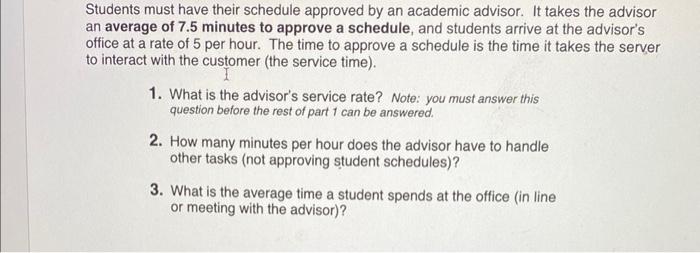 single worker is able to serve 10 customers per