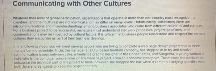 The project is three months late. Tricia could