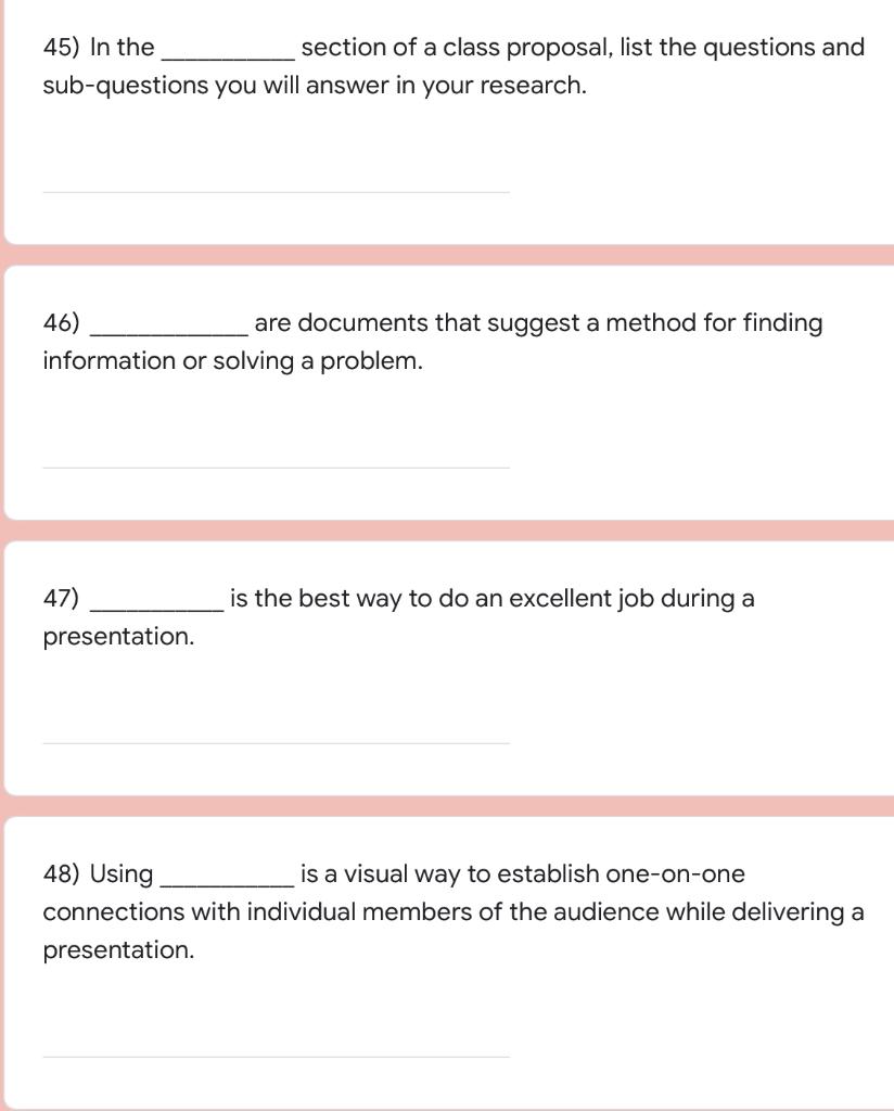 45) In the sub-questions you will answer in your