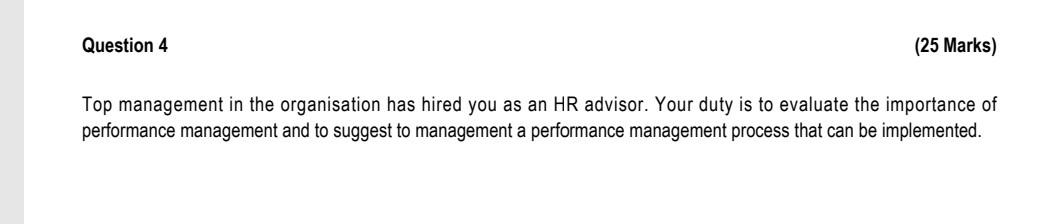 Question 4 (25 Marks) Top management in the
