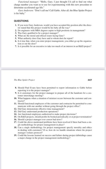 The Blue Spider Project Functional manager: