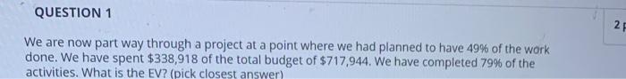 what is the CPI, EAC and scedule variance ? We