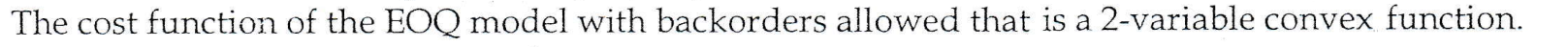 True or false. The cost function of the EOQ model