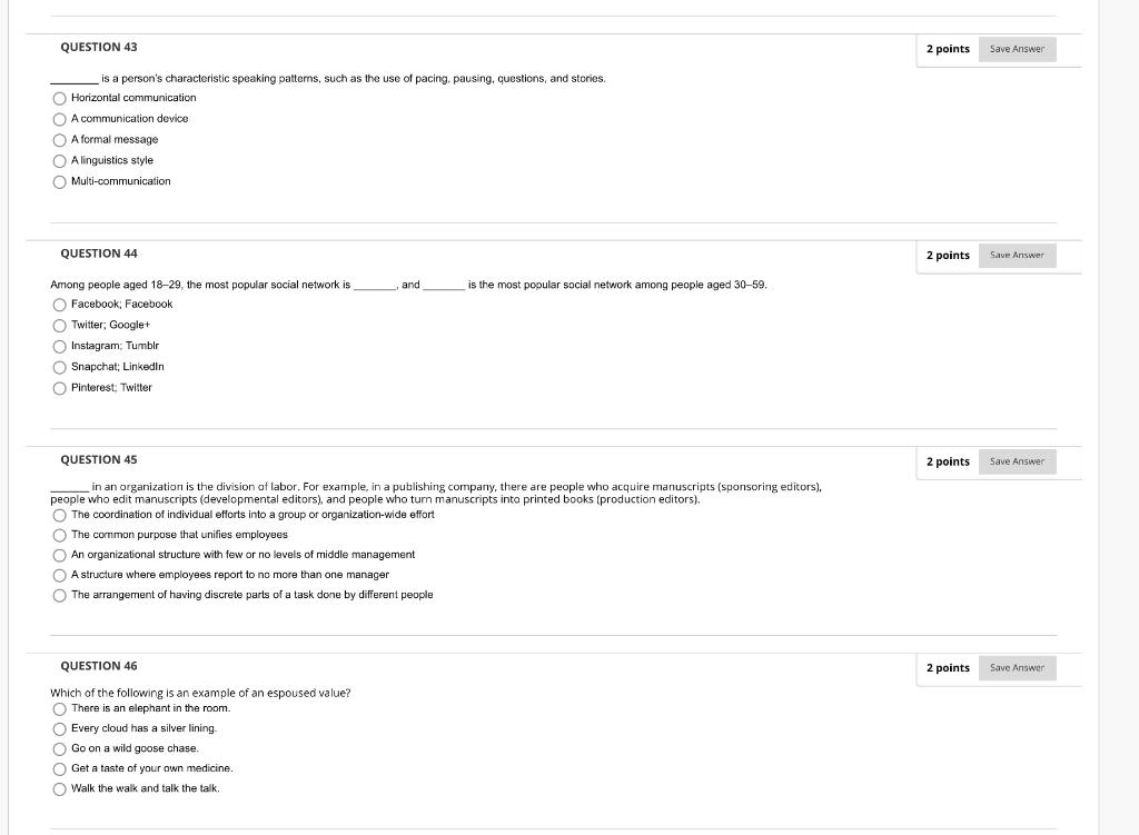 QUESTION 43 is a person's characteristic speaking
