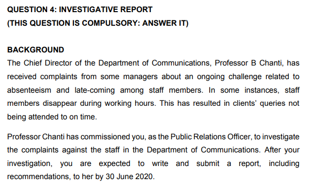 QUESTION 4: INVESTIGATIVE REPORT (THIS QUESTION