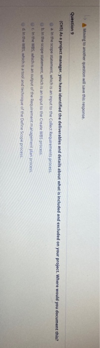 Moving to another question will save this