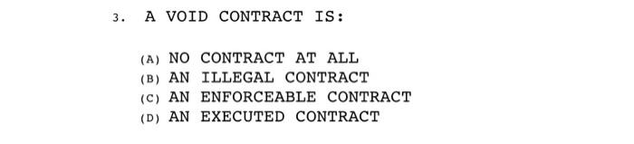please answer all 2. A CONTRACT THAT IS TOTALLY