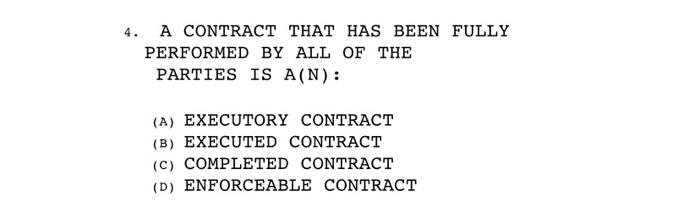 please answer all 2. A CONTRACT THAT IS TOTALLY