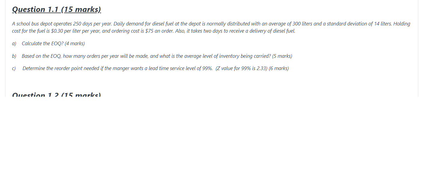 Question 1.1 (15 marks). A school bus depot