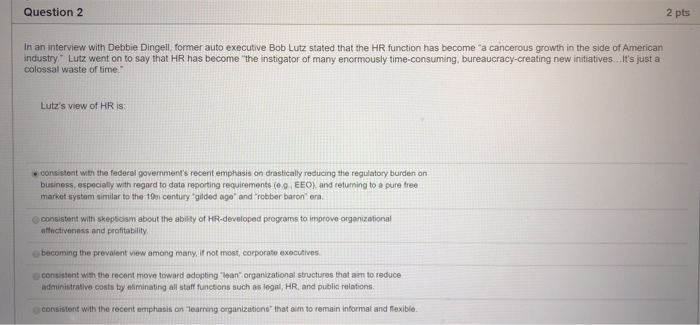 Question 2 2 pts In an interview with Debbie