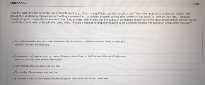 Question 2 2 pts In an interview with Debbie