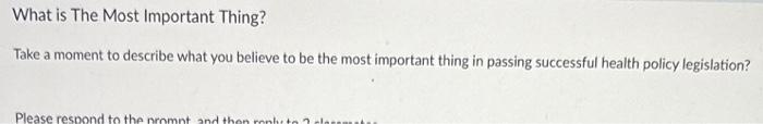 What is The Most Important Thing? Take a moment