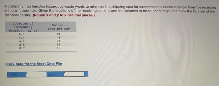 A company that handles hazardous waste wants to