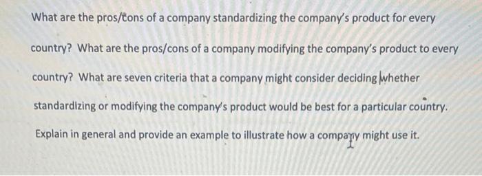 What are the pros/cons of a company standardizing