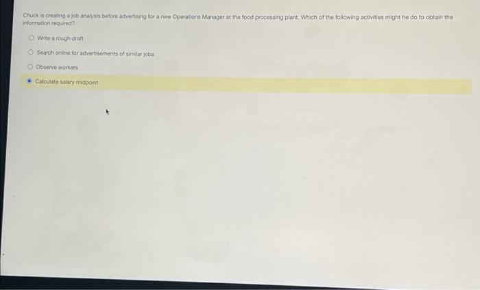 Chuck is creating a job analysis before