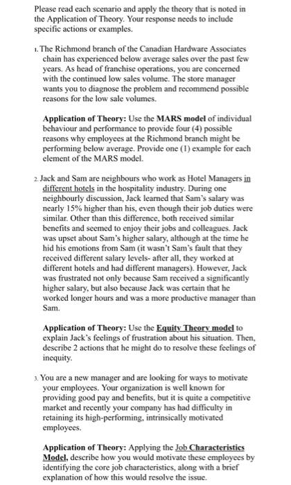 Please read each scenario and apply the theory