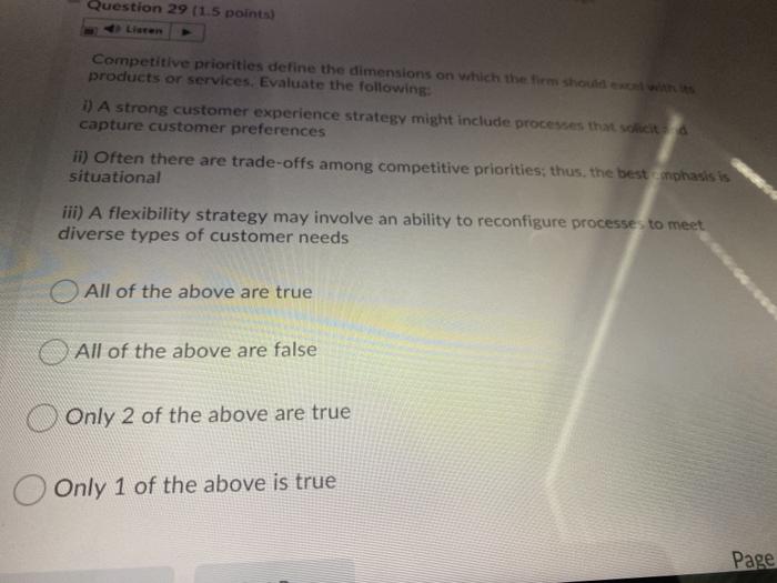Question 29 (1.5 points) Competitive priorities