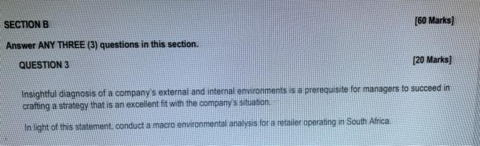 SECTION B [60 Marks] Answer ANY THREE (3)