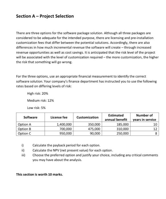 Section A - Project Selection There are three