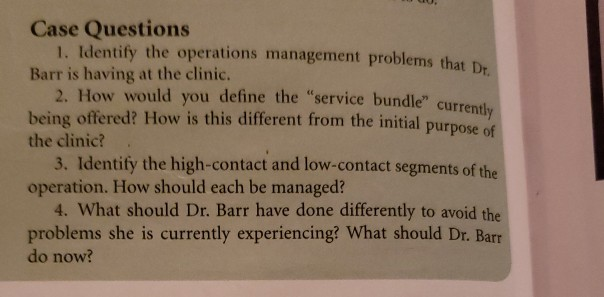 Case Questions 1. Identify the operations