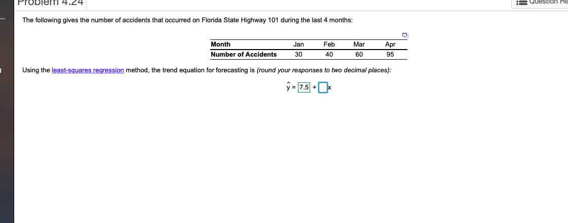 Problemi 4.24 2 Question The following gives the
