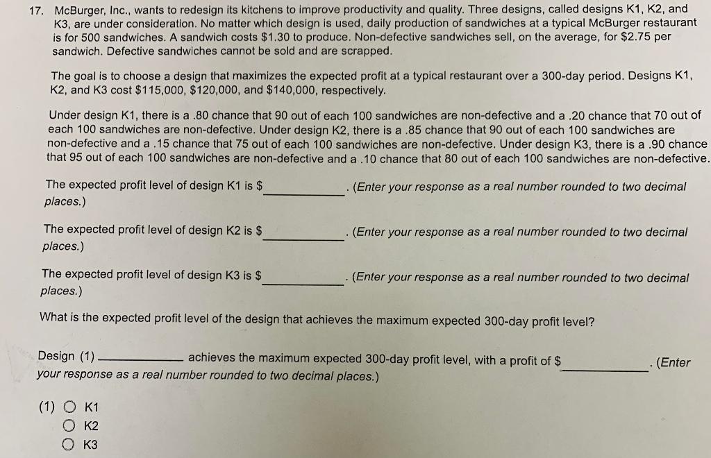 17. McBurger, Inc., wants to redesign its