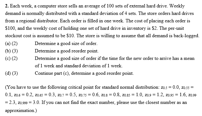 Please show your work. 2. Each week, a computer