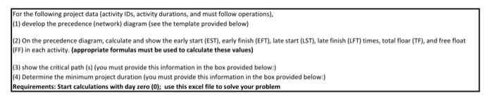 Please do it in an excel file and also show the