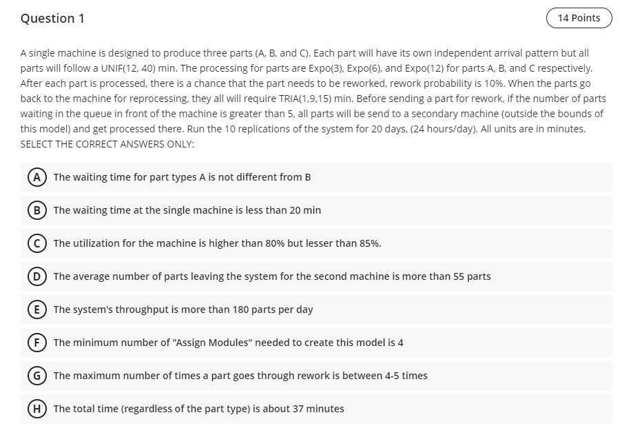 use arena simulation Question 1 14 Points A