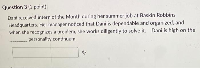 Dani received Intern of the Month during her