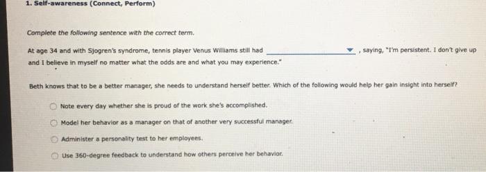 Please answer! Thanks! 1. Self-awareness