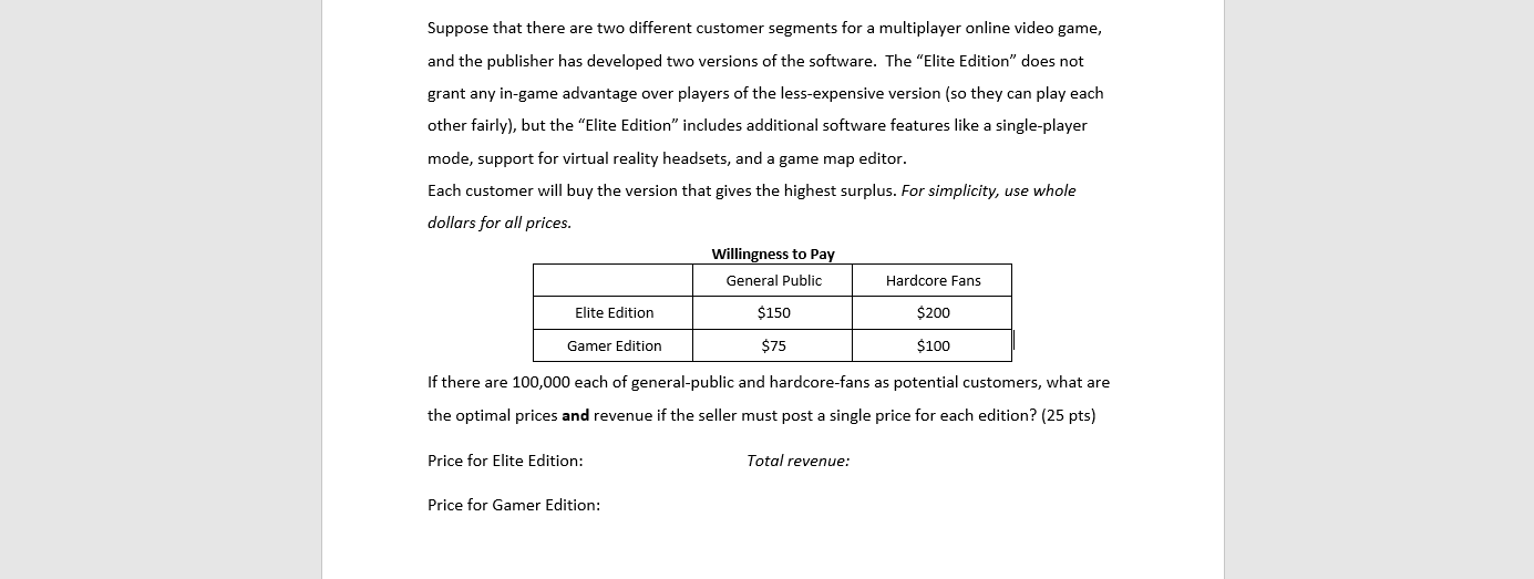 Suppose that there are two different customer