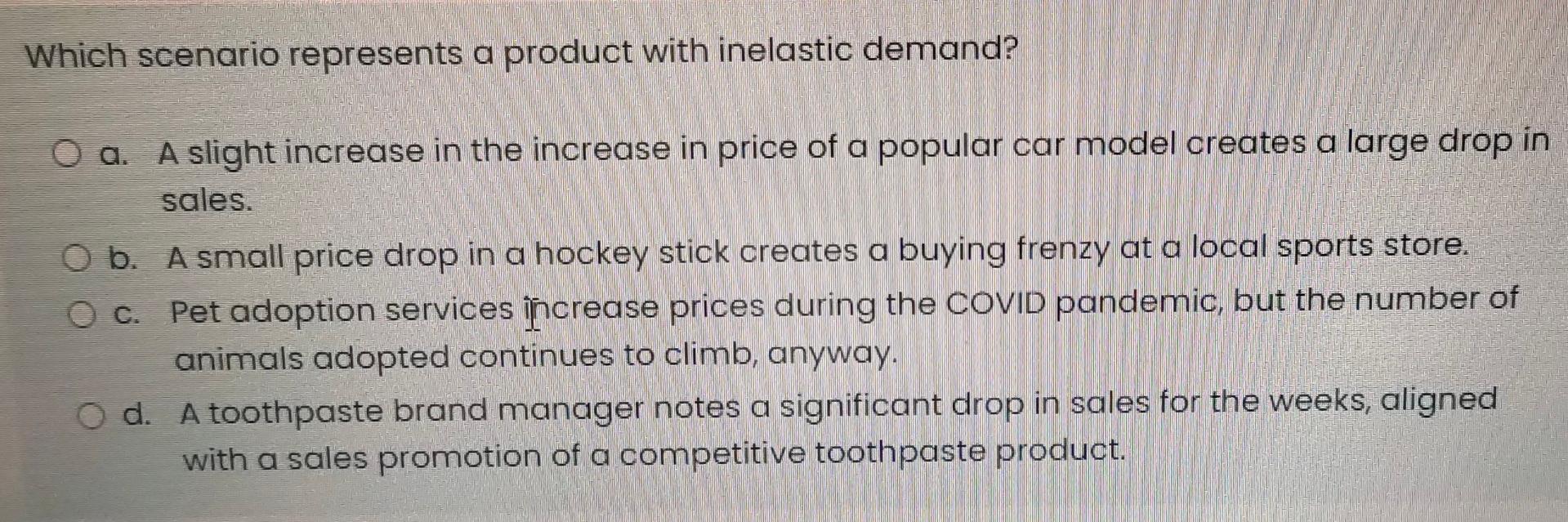 Which scenario represents a product with