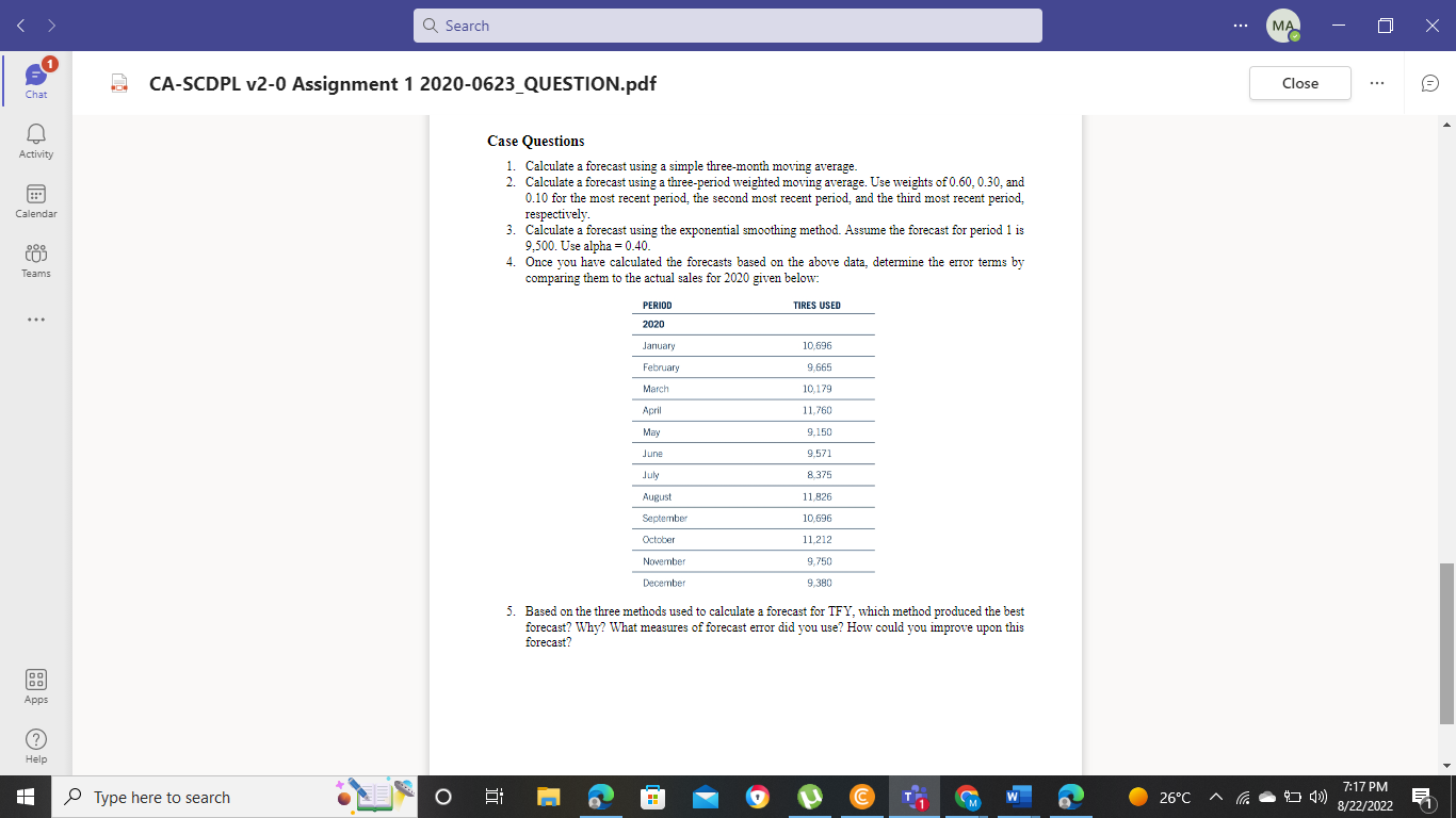 Case Questions 1. Calculate a forecast using a