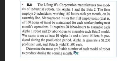 .B.8 The Lifang Wu Corporation manufactures two