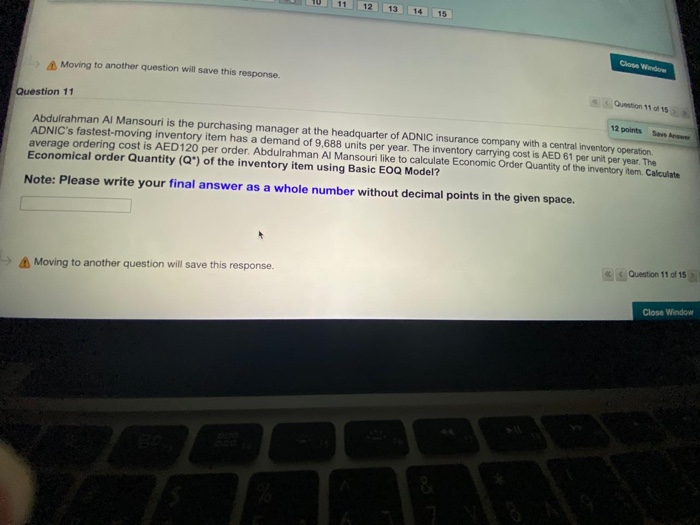 11 12 13 14 15 Gene Moving to another question