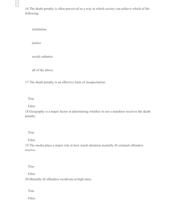 16. The death penalty is often perceived as a way