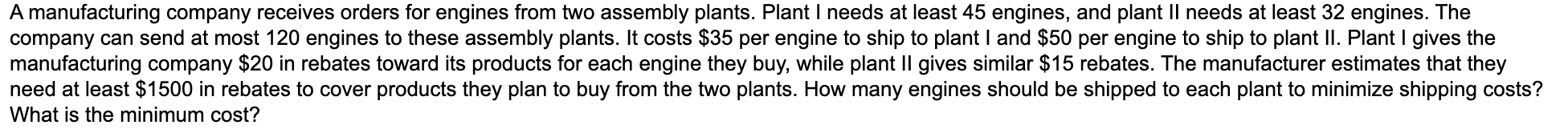 A manufacturing company receives orders for