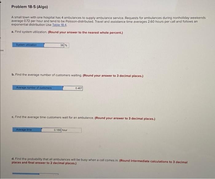 Problem 18-5 (Algo) A small town with one