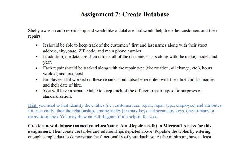 Assignment 2: Create Database . Shelly owns an