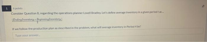 8. An operations planner, Lovell Bradley, is
