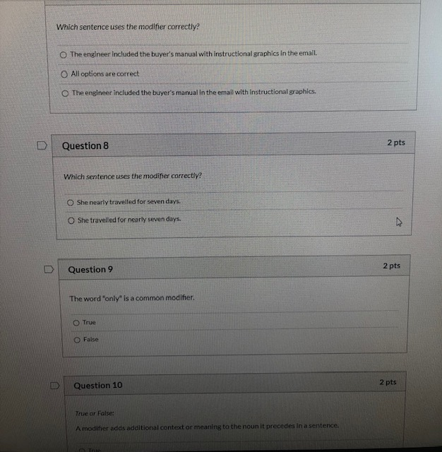D Question 8 2 pts Which sentence uses the