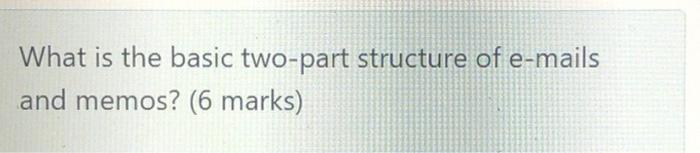 What is the basic two-part structure of e-mails