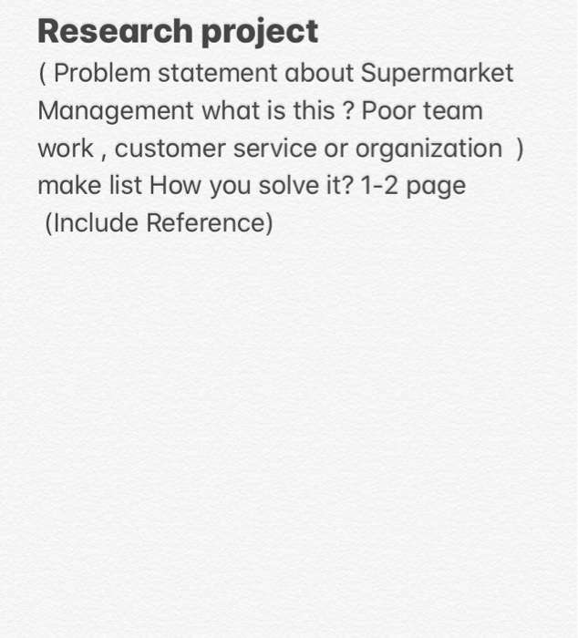 Research project ( Problem statement about