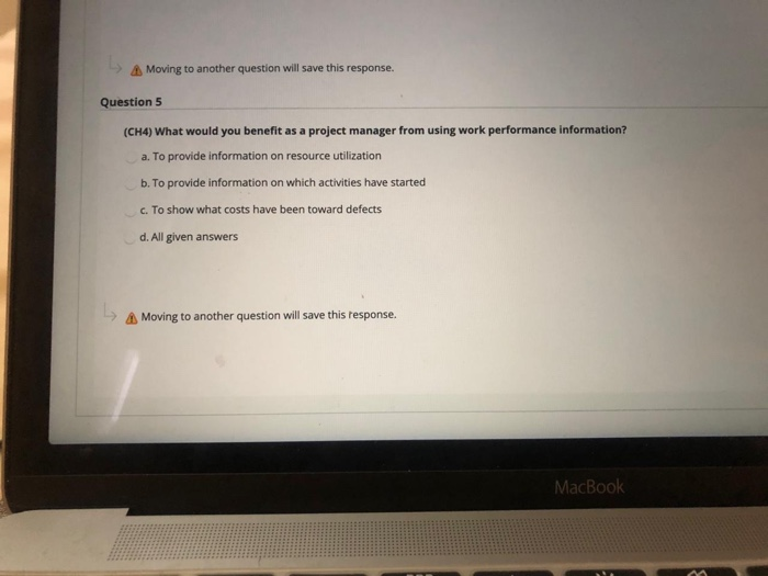 Moving to another question will save this