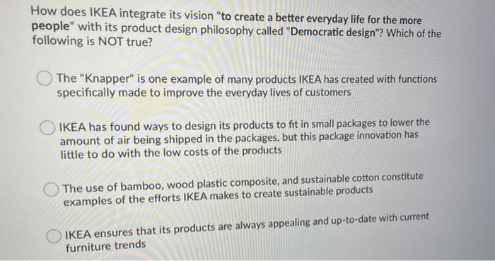 How does IKEA integrate its vision to create a