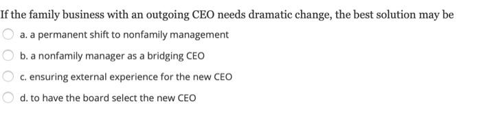 Why do owner-managers often resist change? a.