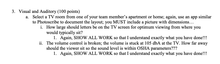 3. Visual and Auditory (100 points) a. Select a