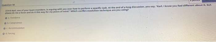 Question 17 (CH 9) In team development ladder