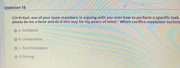 Question 17 (CH 9) In team development ladder